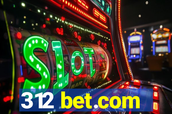 312 bet.com